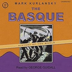 The Basque History of the World Audiolibro Por Mark Kurlansky arte de portada