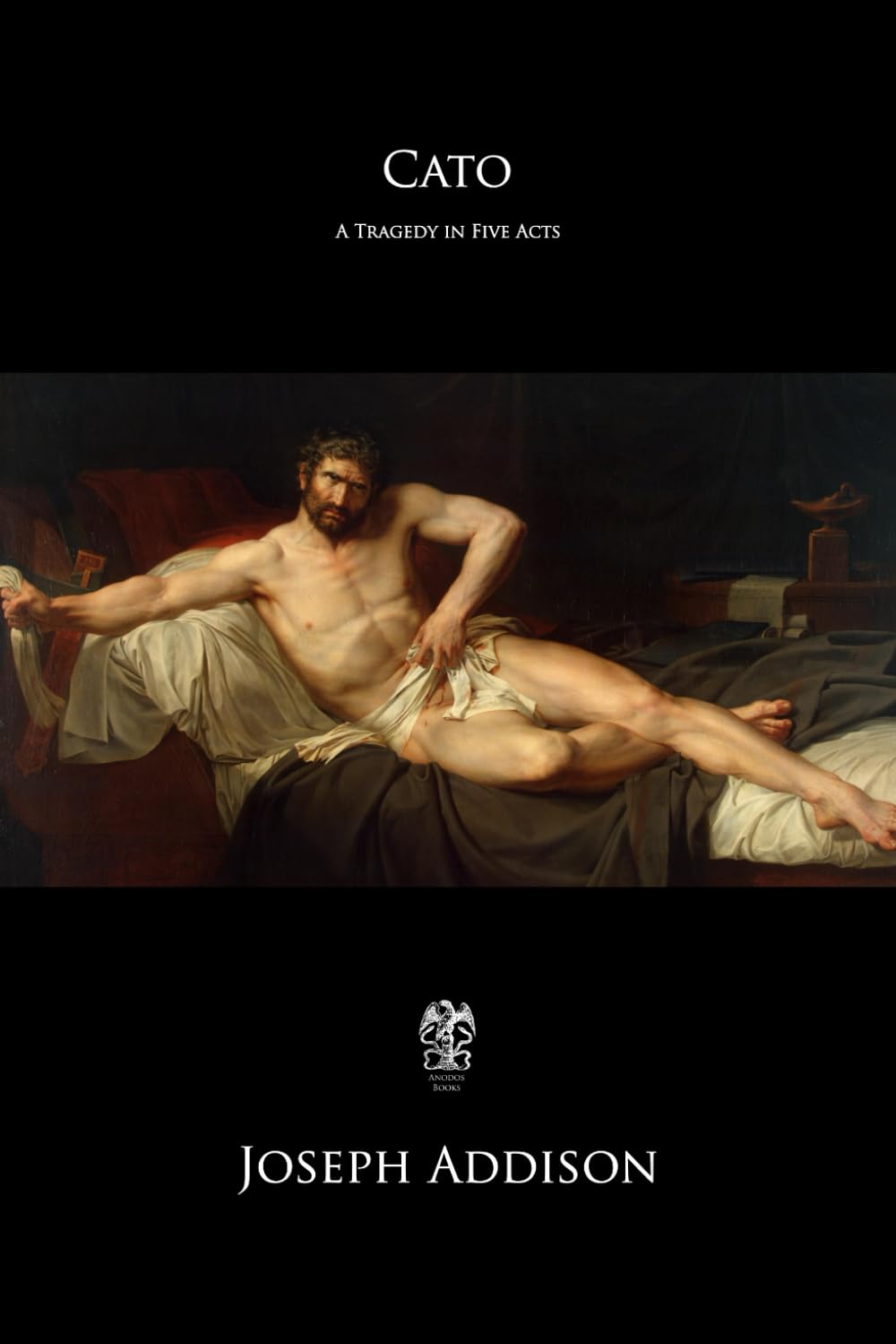 Cato: A Tragedy in Five Acts
