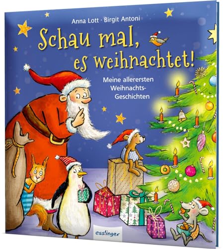 Schau mal, es weihnachtet!: Meine allerersten Weihnachtsgeschichten |...