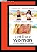 Just Like a Woman