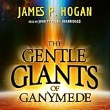 The Gentle Giants of Ganymede