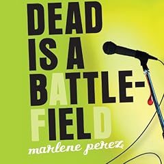 Dead Is a Battlefield Audiolibro Por Marlene Perez arte de portada