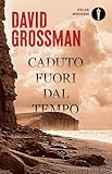 Caduto fuori dal tempo