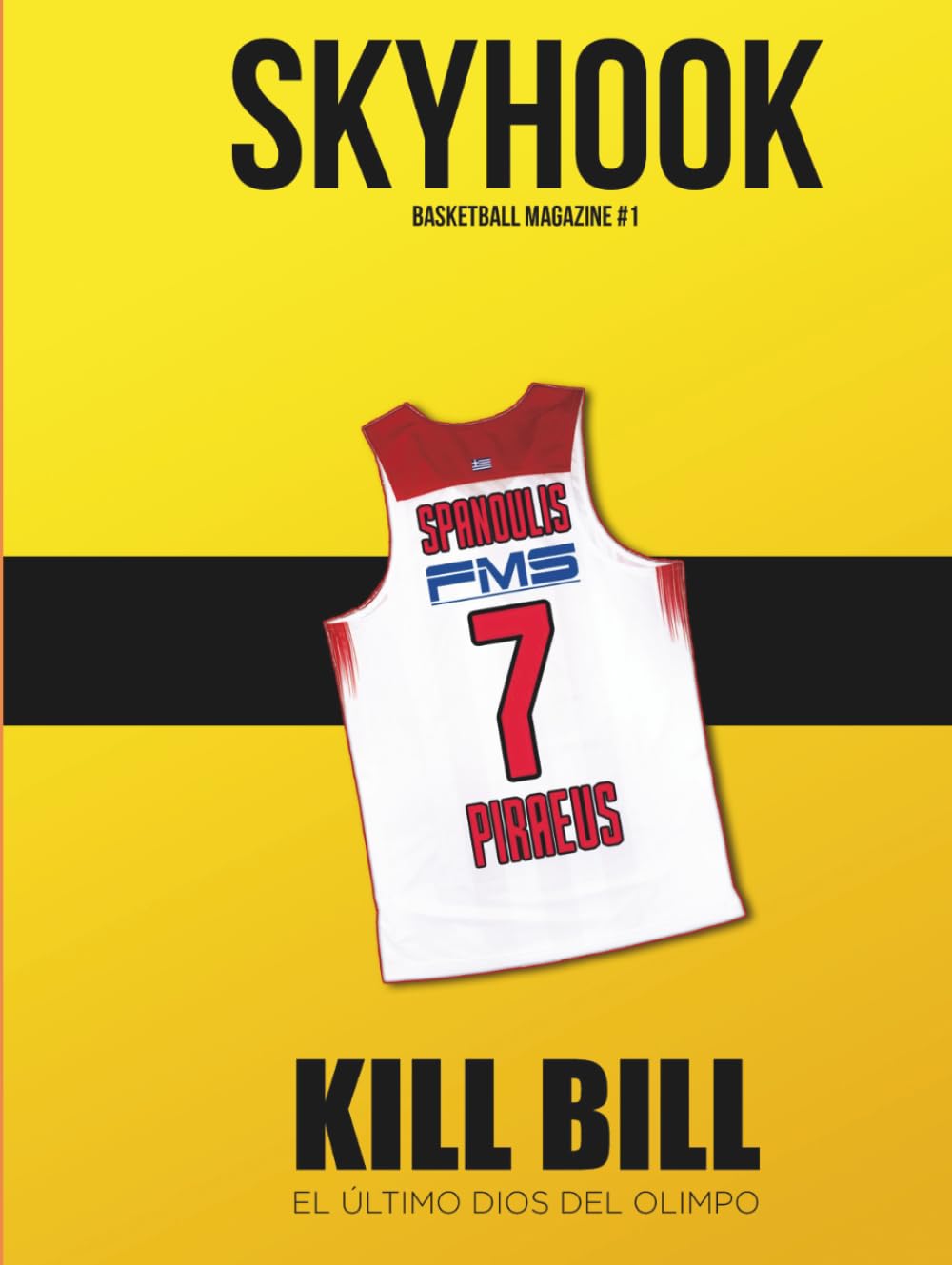 Skyhook #1: Kill Bill, el último dios del Olimpo (Colección Skyhook Magazine)