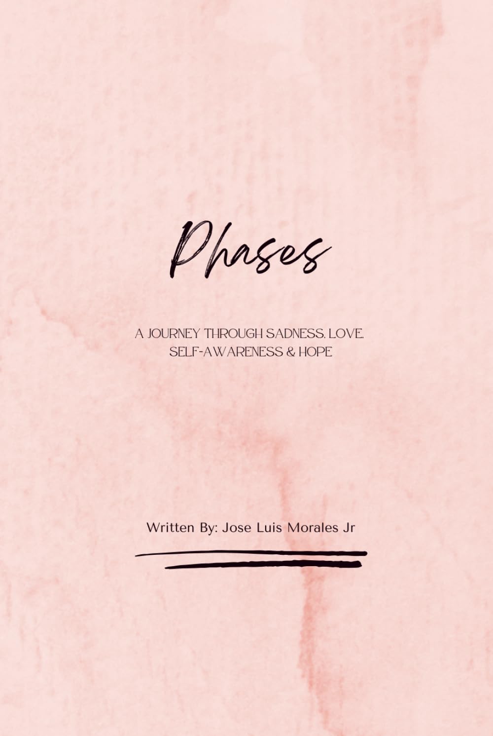 Phases - A Journey Through Sadness, Love, Self-Awareness & Hope