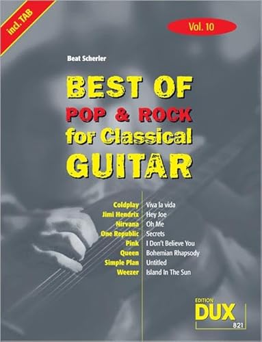 Best Of Pop & Rock for Classical Guitar Vol. 10