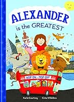 Alexander Is The Greatest 1789214866 Book Cover