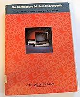 The Commodore 64 user's encyclopedia 0912003103 Book Cover