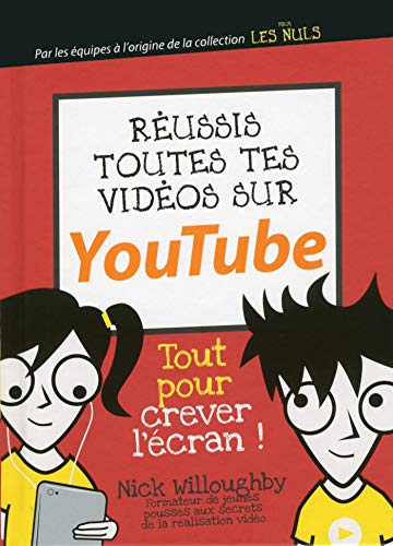 Télécharger Je réussis mes vidéos sur YouTube avec les p'tits codeurs (MEGAPOCHE NULS) PDF Ebook En Ligne