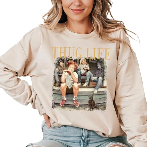 Thug Life Sanderson Sisters Sweatshirt, Hocus Pocus Shirt, Halloween Witches Sweater2
