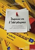NUOVO ERICKSON 978-88-59005520 IMPARARE CON IL TUB? PITAGORICO(L+S IMPARARE CON IL TUB? PITAGORICO (LIBRO STRUMENTO)