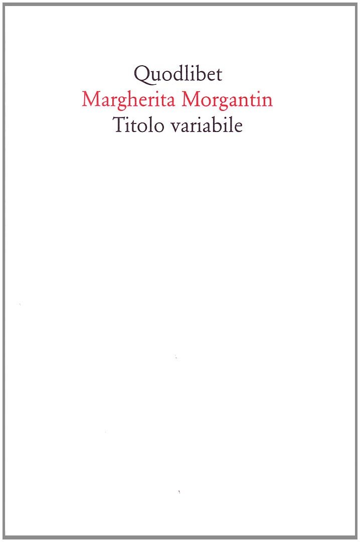 Titolo Variabile. Ediz. Illustrata - 4