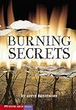  Burning Secrets (Vortex Books)