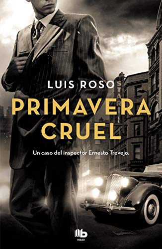 Primavera cruel (Inspector Trevejo 2) (MAXI)