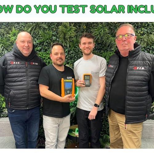 How to test solar PROPERLY with Test Instrument Solutions