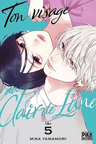 Ton visage au clair de lune — Tome 5