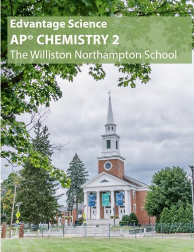 Williston Northampton School (AP Chemistry 2)