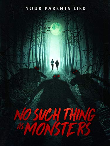 No Such Things as Monsters