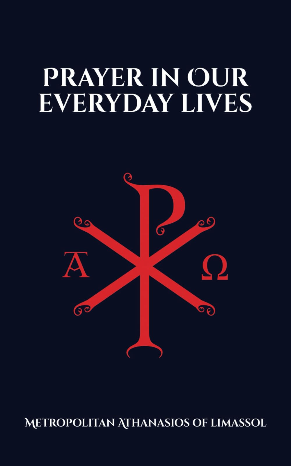 Prayer in Our Everyday Lives