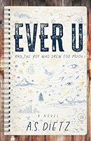 Ever U…and the Boy Who Drew Too Much 1735627526 Book Cover