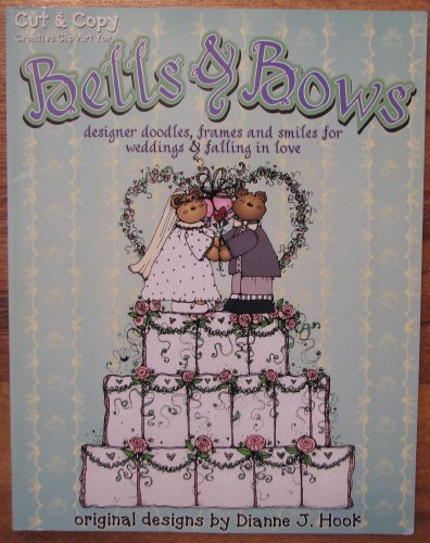Bells & Bows (Cut & Copy) 1889912085 Book Cover