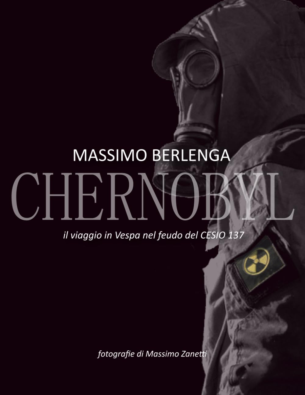 CHERNOBYL il viaggio in vespa nel feudo del CESIO 137