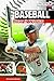 Baseball: How It Works (The Science of Sports (Sports Illustrated for Kids))