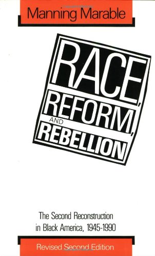 Race, Reform, and Rebellion: The Second