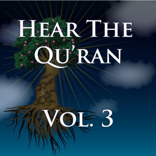 Hear The Quran Volume 3
