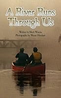 A River Runs Through Us B0012ET6IU Book Cover