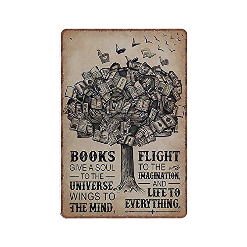 Targhe in metallo per libri, I libri danno un'anima all'universo, Citazioni sugli amanti dei libri Targa divertente in metallo Poster vintage Arte da parete per cucina Giardino Bagno Fattoria Casa Caf