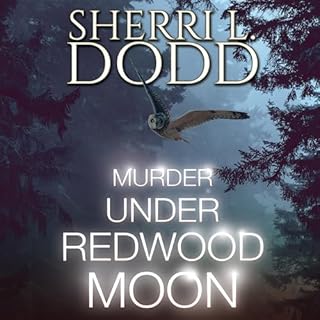 Murder Under Redwood Moon Audiolibro Por Sherri L. Dodd arte de portada