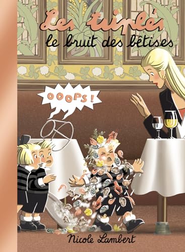 Les triplés - Le bruit des bêtises (2023)