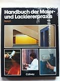 Handbuch der Maler- und Lackiererpraxis: Grundlagen der Malerarbeit