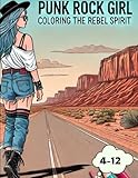 Photo Gallery punk rock girl: coloring the rebel spirit – a badass adult coloring book featuring bold girls, edgy fashion & rock vibes for stress relief & creative expression Photo Gallery punk rock girl: coloring the rebel spirit – a badass adult coloring book featuring bold girls, edgy fashion & rock vibes for stress relief & creative expression
