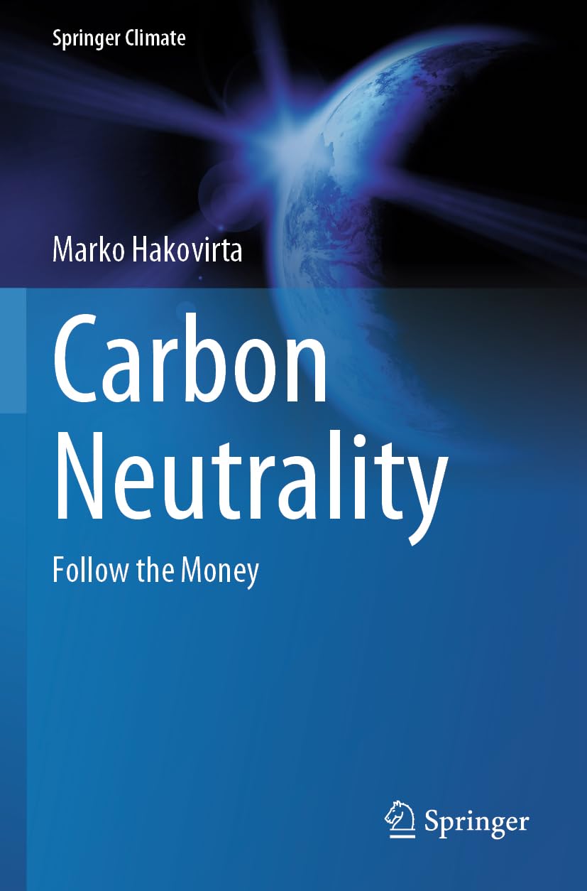 Carbon Neutrality: Follow the Money (Springer Climate)