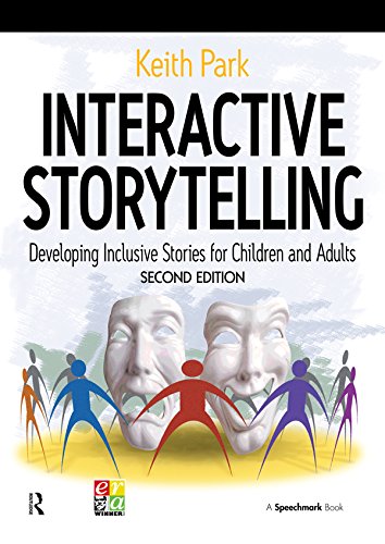 Interactive Storytelling: Developing Inclusive Stories for Children and Adults