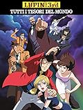  Lupin The 3rd: Tutti i Tesori del Mondo