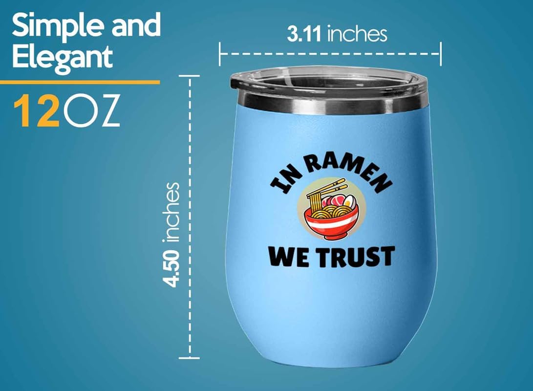 Ramen Lover Blue Edition Wine Tumbler 12oz - In Ramen we - Food Lovers chicken pumpkin vegan pantry spicy noodles image 4