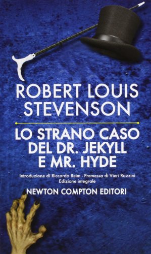 Lo strano caso del Dr. Jekyll e Mr. Hyde. Ediz. integrale Lo strano caso del Dr. Jekyll e Mr. Hyde. Ediz. integrale