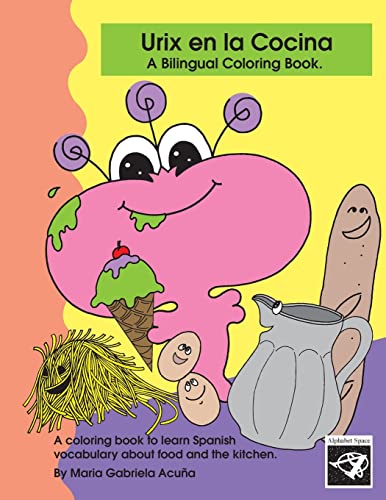 Bilingual Coloring Book: Urix en la Cocina.