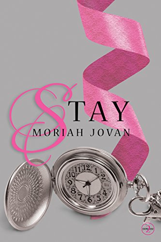 Stay (Tales of Dunham Book 2)