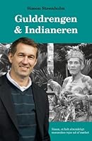 Gulddrengen & indianeren 8792487084 Book Cover