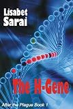 The H-Gene (After the Plague Book 1) (English Edition)