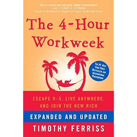 The 4-Hour Workweek: Escape 9-5, Live Anywhere, and Join the New Rich Cover
