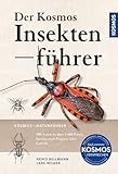 Der KOSMOS Insektenführer - Heiko Bellmann, Lars Wilker 