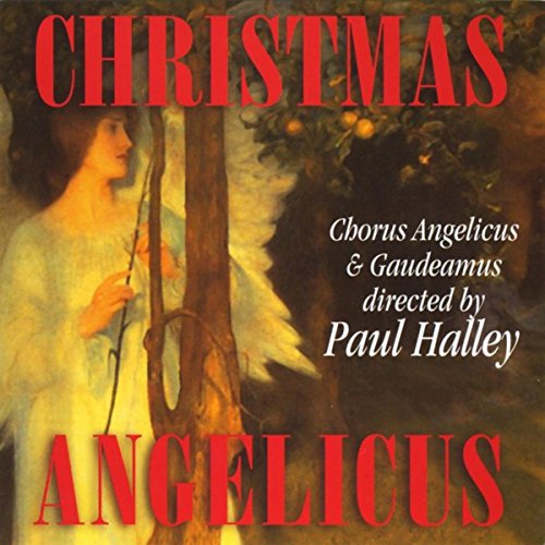 Play Christmas Angelicus by Chorus Angelicus, Paul Halley & Gaudeamus on Amazon Music