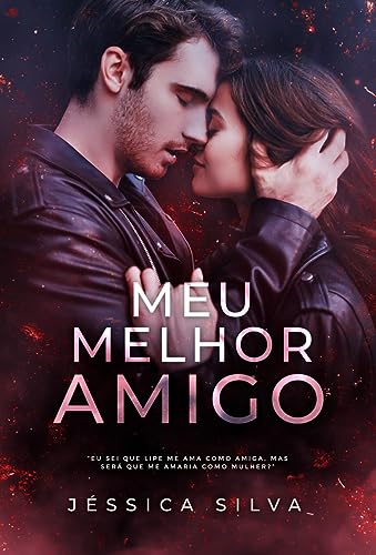 Meu Melhor Amigo (Família Martins Livro 1)