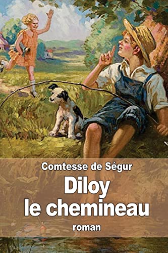 Diloy le chemineau [French] 1508868298 Book Cover