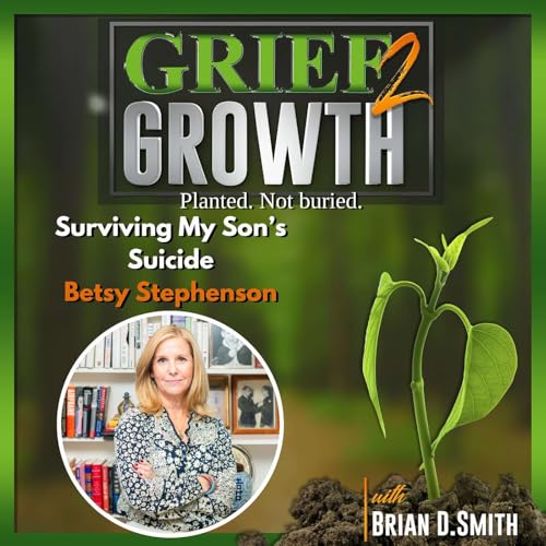 Blackbird: A Mother’s Journey Through Suicide and Spirit with Betsy Thibaut Stephenson | EP 446 cover art